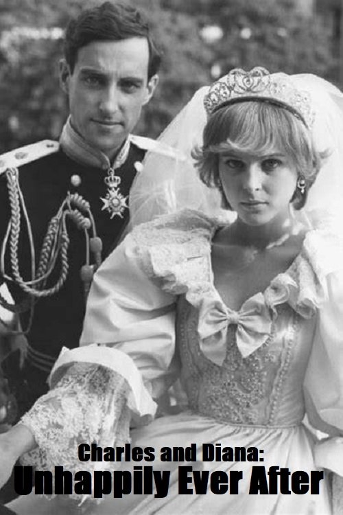 Постер Charles and Diana: Unhappily Ever After
